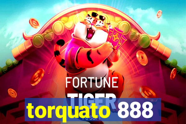 torquato 888